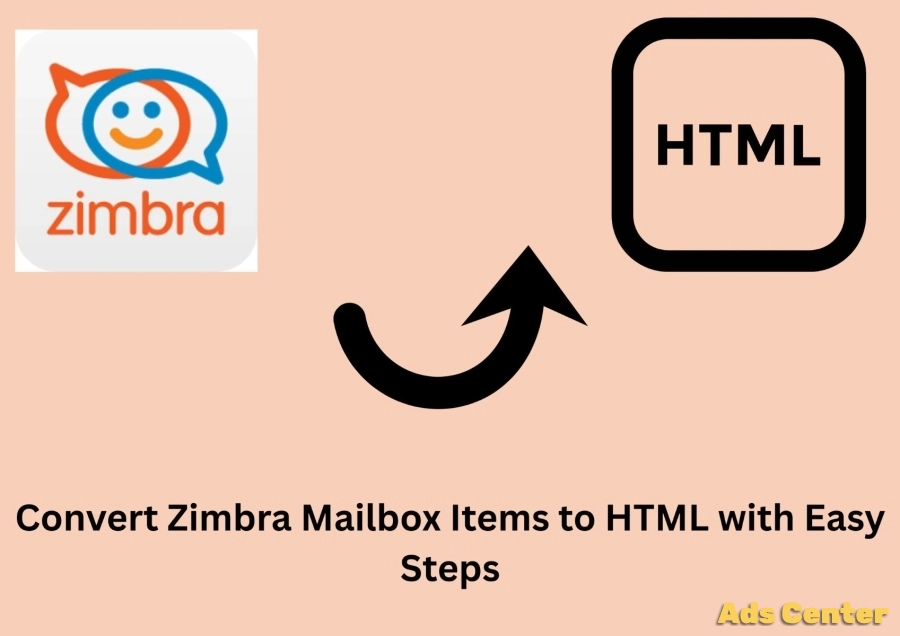 Convert Zimbra Mailbox Items to HTML with Easily