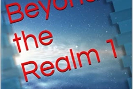 Beyond the Realm novels by author Joel Goulet