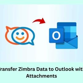Transfer Zimbra Data to Outlook with Attachments
