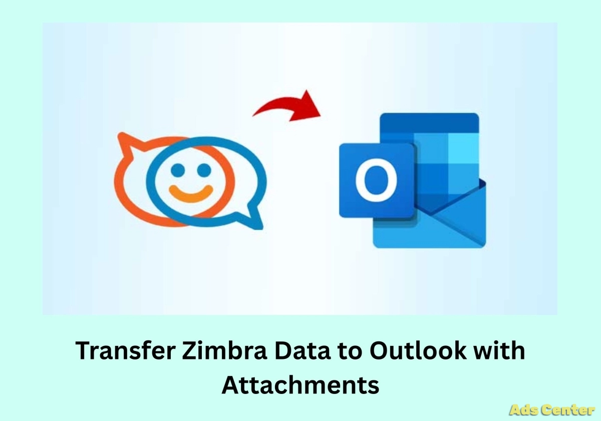 Transfer Zimbra Data to Outlook with Attachments