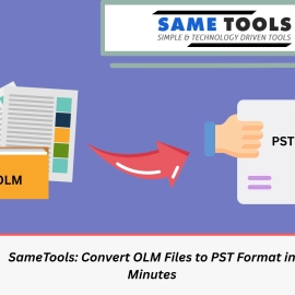 SameTools: Convert OLM Files to PST Format in Min