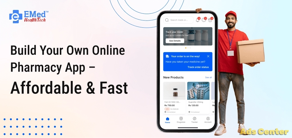 Build Your Own Online Pharmacy App – Affordable &a