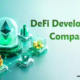 Choose DeFi Development Services for Your Projects